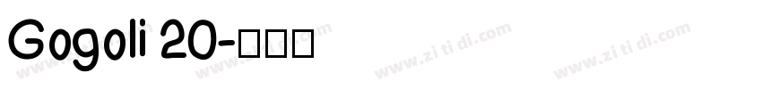 Gogoli 20字体转换
